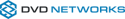 DVD Networks